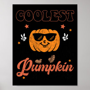 Groovy Coolest Pumpkin In The Patch Halloween For Poster