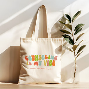 Groovy Counseling is My Vibe, Guidance Counsellor Tote Bag