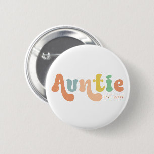Groovy Custom Auntie Established   Gifts for Aunt 6 Cm Round Badge