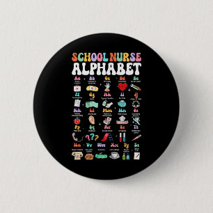 Groovy Cute Abc School Nurse Alphabet Ck To School 6 Cm Round Badge