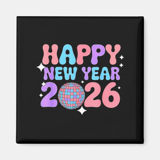 Groovy Cute Happy New Year 2026 Disco Ball  Magnet (Front)