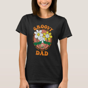 Groovy Dad 70s Aesthetic Nostalgia 1970's Retro Gr T-Shirt