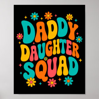 Groovy daddy daughter squad dad and daughter poster