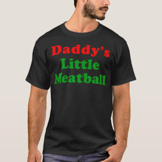 Groovy Daddys Little Meatball Funny Italian T-Shirt