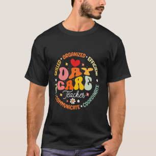 Groovy Daycare Teacher Childcare Provider After Sc T-Shirt