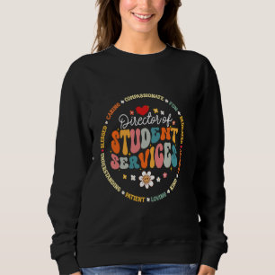 Groovy Director of Student Services Back to School Sweatshirt