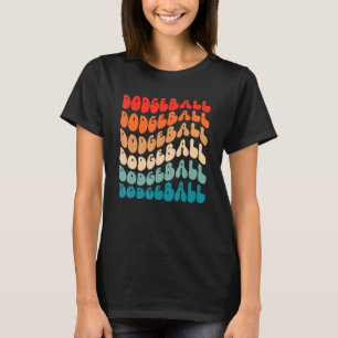 Groovy Dodgeball For Girl Women Retro 70s Hippie B T-Shirt