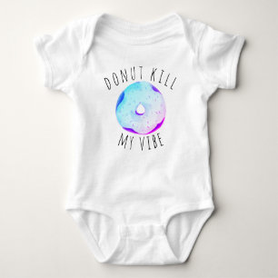 Groovy “Doughnut kill my vibe” Baby Bodysuit