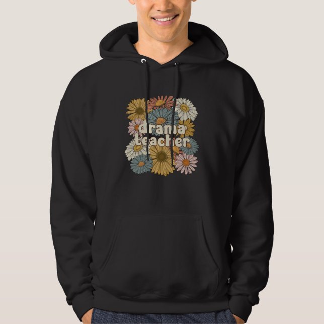 Groovy Drama Teacher Drama Teaching Drama Teachers Hoodie (Front)