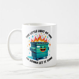 Groovy Dumpster fire This little light of mine Coffee Mug