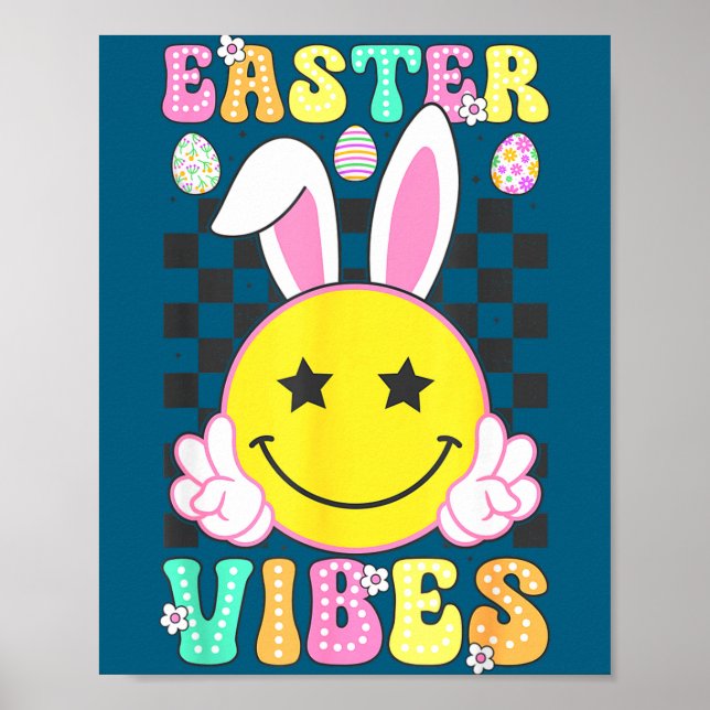 Groovy easter vibes bunny easter day smile faceGro Poster (Front)