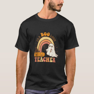 Groovy Fab Boo Lous Teacher Ghost Pumpkin Hallowee T-Shirt