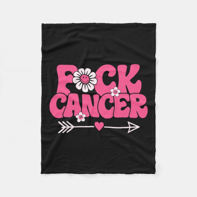 Groovy Fck Cancer  Fleece Blanket (Front)
