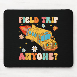 Groovy Field Trip Anyone School Bus Driver Yellow  Mouse Pad