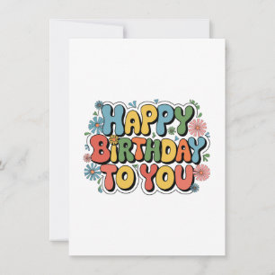Groovy Floral Birthday Card