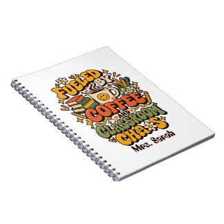  Groovy Fuelled By Coffee And Classroom Chaos Teac Notebook