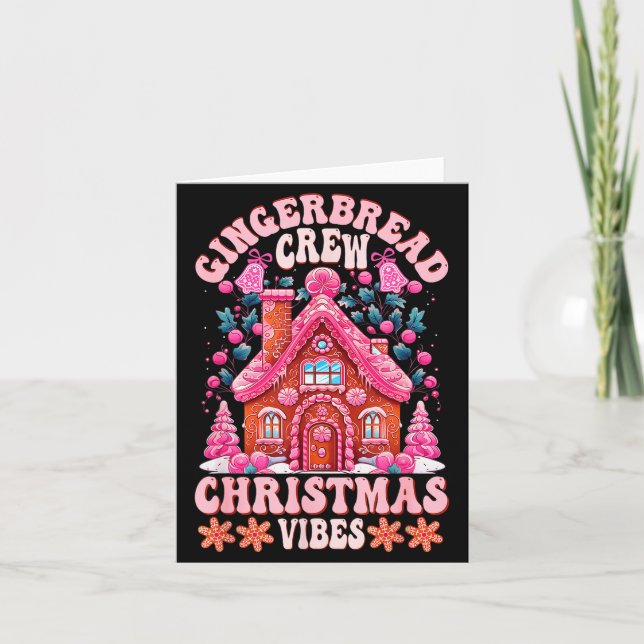 Groovy Gingerbread House Crew Nk Christmas Vibes P Card (Front)