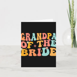 Groovy Grandpa Of The Bride Wedding Shower Grandpa Card