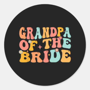 Groovy Grandpa Of The Bride Wedding Shower Grandpa Classic Round Sticker