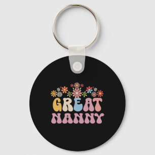 Groovy Great Nanny Flower Mothers Day Key Ring