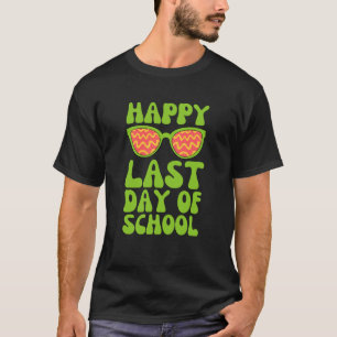 Groovy Green Happy Last Day Of School T-Shirt