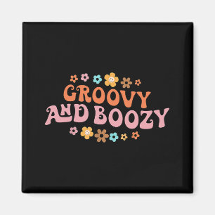 Groovy Groovy And Boozy Bachelorette Party Bridal Magnet