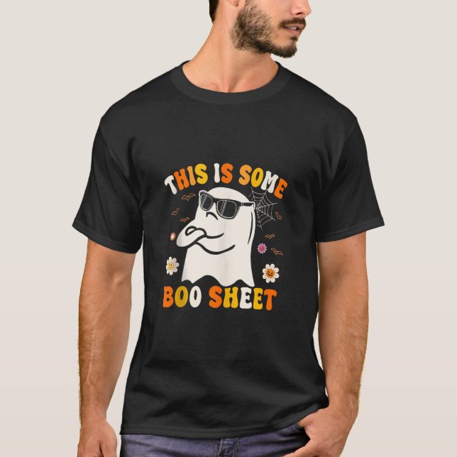 Groovy Halloween Boo Ghost Costume This is Some Bo T-Shirt (Front)