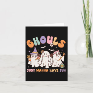 Groovy Halloween Ghouls Just Wanna Have Fun Dancin Card