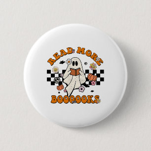 Groovy Halloween Read More Books Cute Boo Read A B 6 Cm Round Badge