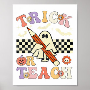 Groovy Halloween Trick Or Teach Retro Floral Ghost Poster