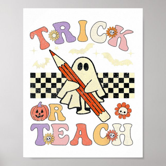 Groovy Halloween Trick Or Teach Retro Floral Ghost Poster (Front)