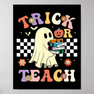Groovy Halloween Trick Or Teach Retro Floral Ghost Poster