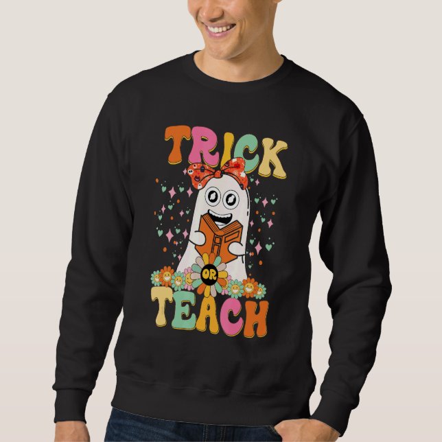 Groovy Halloween Trick or Teach Retro Floral Ghost Sweatshirt (Front)