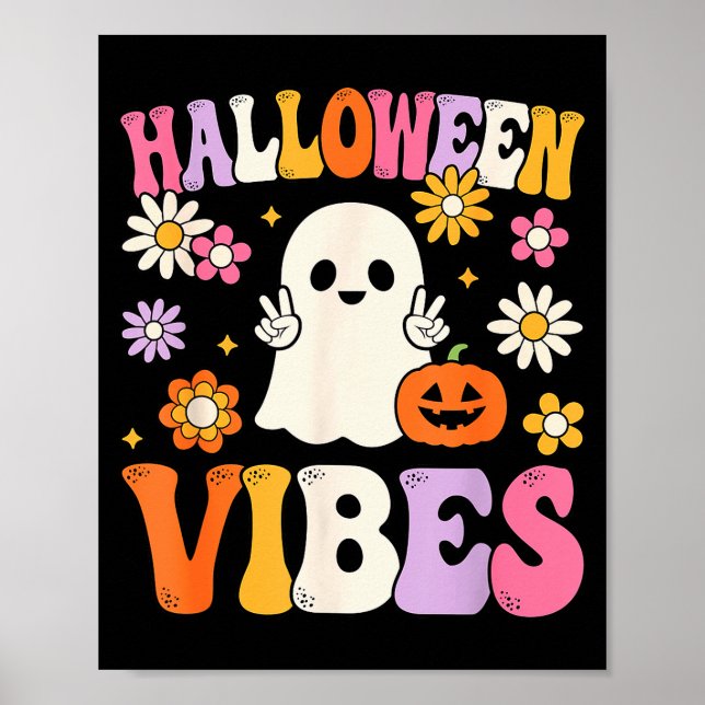 Groovy Halloween Vibes Costume Ghost Pumpkin  Poster (Front)