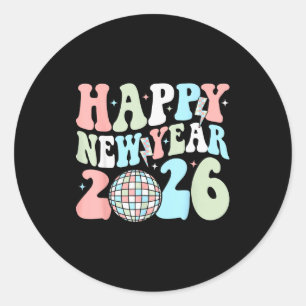 Groovy Happy New Year 2026 Party Cute New Years Ev Classic Round Sticker