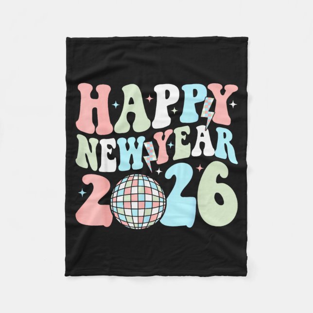 Groovy Happy New Year 2026 Party Cute New Years Ev Fleece Blanket (Front)