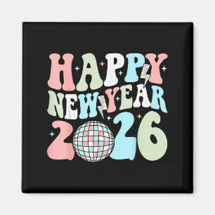 Groovy Happy New Year 2026 Party Cute New Years Ev Magnet