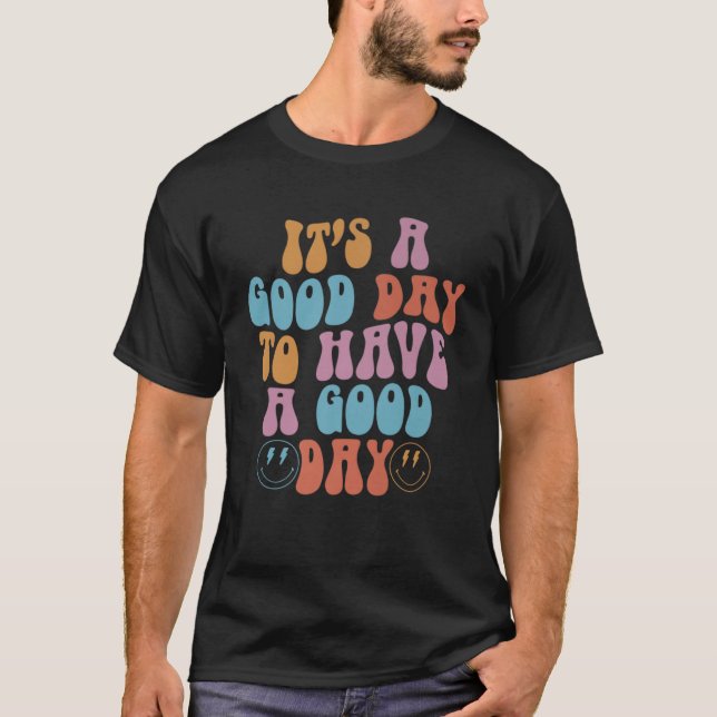 Groovy Happy Smiling Face Have Good Day Positive M T-Shirt (Front)
