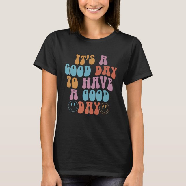 Groovy Happy Smiling Face Have Good Day Positive M T-Shirt (Front)