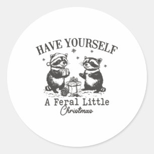 Groovy Have Yourself A Feral Little Christmas Sant Classic Round Sticker