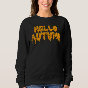 Groovy Hello Autumn Halloween Dripping Style Happy Sweatshirt