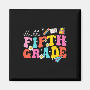 Groovy Hello Fifth Grade 5th Grade Ck To School Magnet