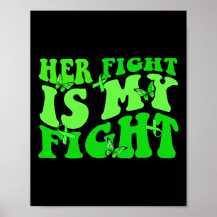 Groovy Her Fight Is My Fight Non-hodgkin Awareness Poster