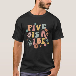 Groovy Hippie 5 Is A Vibe Boy 5th Birthday Party D T-Shirt