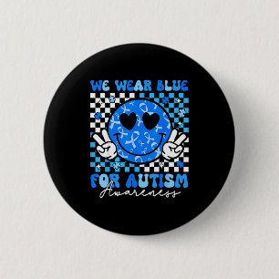 Groovy hippie smile autism awareness men women kid 6 cm round badge