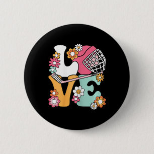 Groovy Hockey Love Ice Hockey Lover Women Girls Cu 6 Cm Round Badge