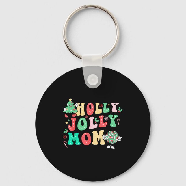 Groovy Holly Xmas Jolly Mom Christmas Vibes Matchi Key Ring (Front)