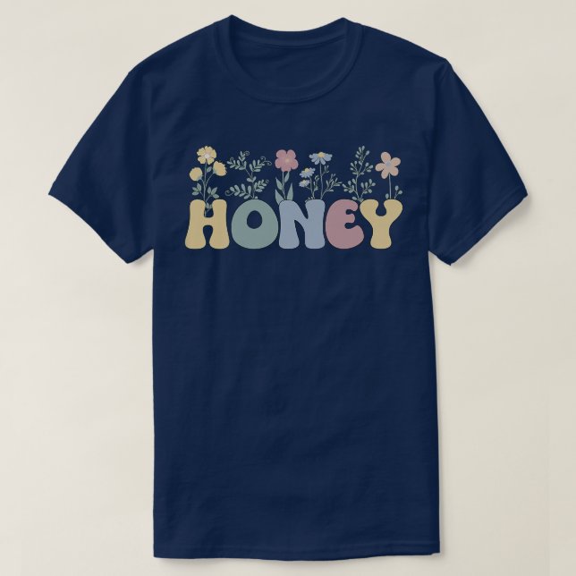 Groovy Honey Grandmother Flowers Honey Grandma  T-Shirt (Design Front)
