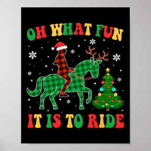 Groovy Horse Oh What Fun It Is To Ride Christmas X Poster