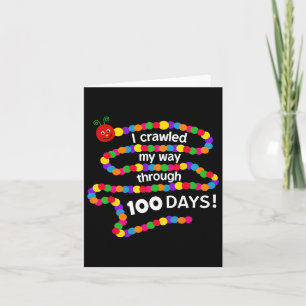 Groovy I Crawled My Way Through 100 Days 100th Day Card